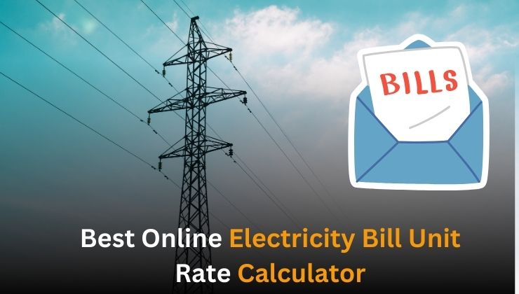 Electricity Bill Unit Rate Calculator